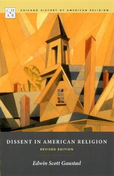 Dissent in American Religion by Edwin Scott Gaustad