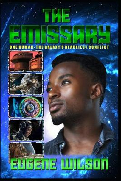 The Emissary by Eugene Wilson 9781074799342