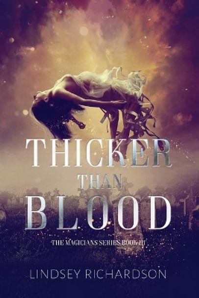 Thicker Than Blood by Lindsey Richardson 9781080356126