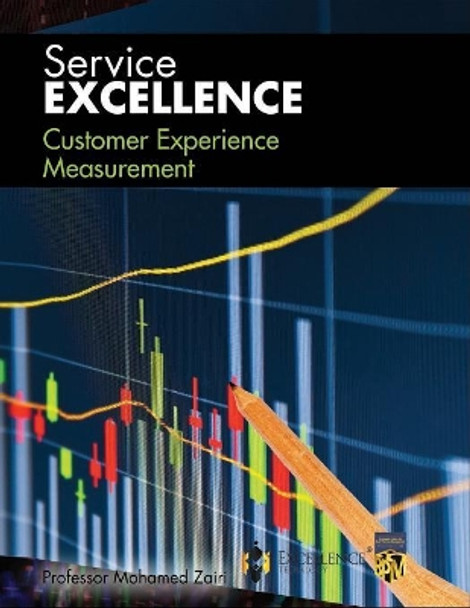 Customer Experience Measurement by Professor Mohamed Zairi 9781080271498