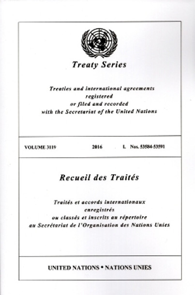 Treaty Series 3119 (English/French Edition) by United Nations Office of Legal Affairs 9789210029995