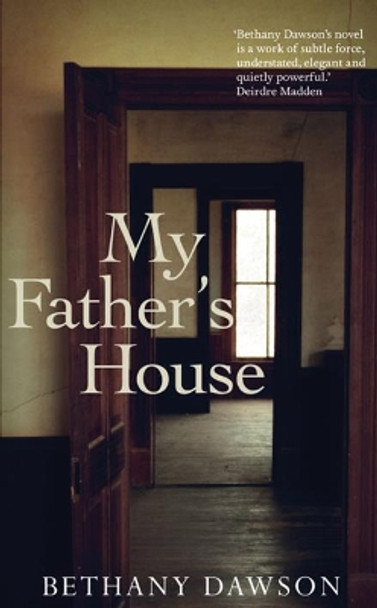My Father's House by Bethany Dawson 9781907593604