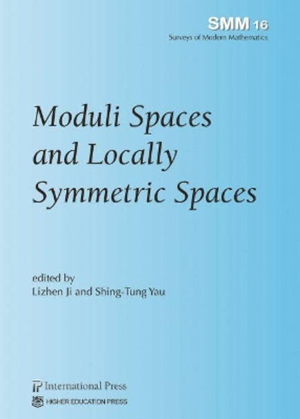 Moduli Spaces and Locally Symmetric Spaces by Lizhen Ji 9781571464095