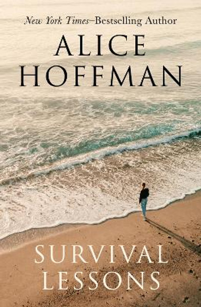 Survival Lessons by Alice Hoffman 9781504064552