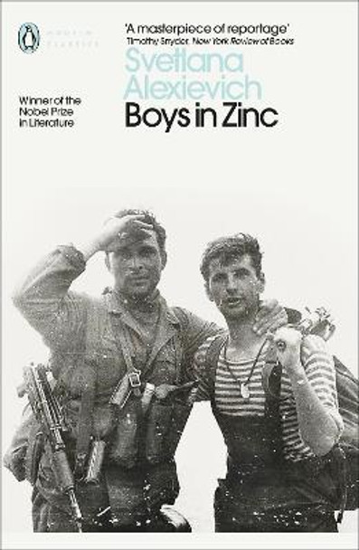 Boys in Zinc by Svetlana Alexievich