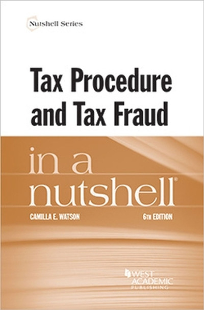 Tax Procedure and Tax Fraud in a Nutshell by Richard Briffault 9781685612115