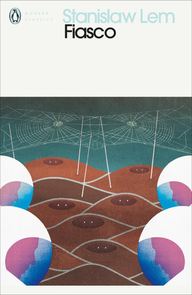 Fiasco by Stanislaw Lem