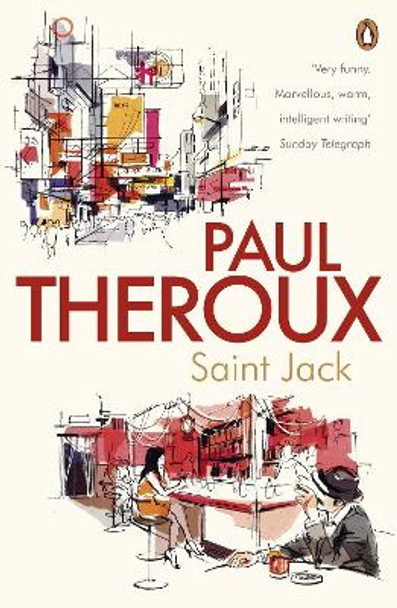 Saint Jack by Paul Theroux