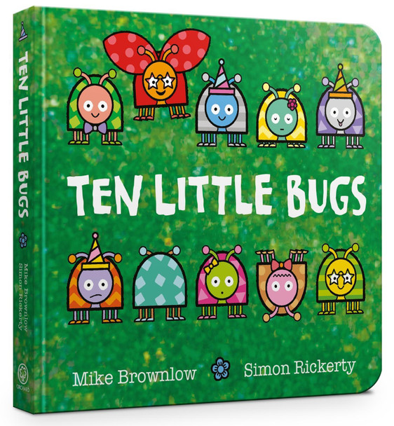 Ten Little Bugs Board Book by Mike Brownlow 9781408366646