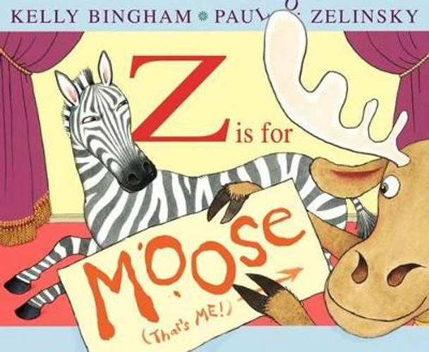 Z Is for Moose by Kelly Bingham 9780060799847