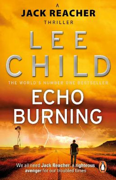 Echo Burning: (Jack Reacher 5) by Lee Child