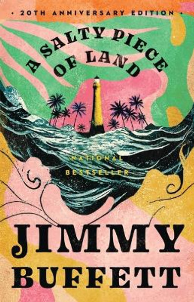 A Salty Piece of Land by Jimmy Buffett 9780316578929