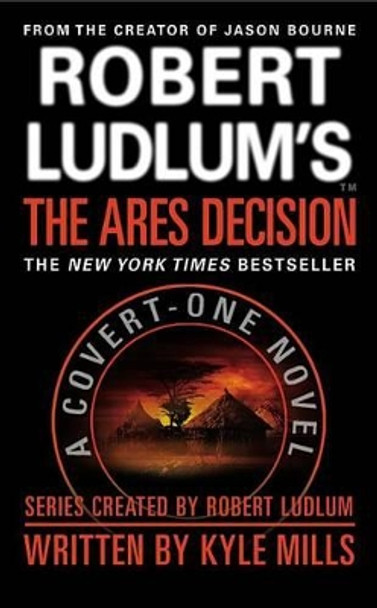 Robert Ludlum's(TM) The Ares Decision (Large type / large print Edition) by Kyle Mills 9780446541268