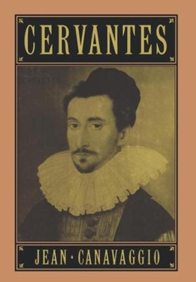 Cervantes by Jean Canavaggio 9780393028126