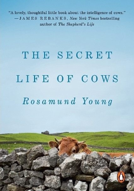 The Secret Life of Cows by Rosamund Young 9780525557333