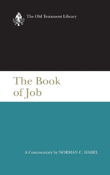 The Book of Job (Otl) by Norman C Habel 9780664218317