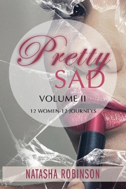 Pretty Sad: Volume 2 by Tanya DeFreitas 9781097114061