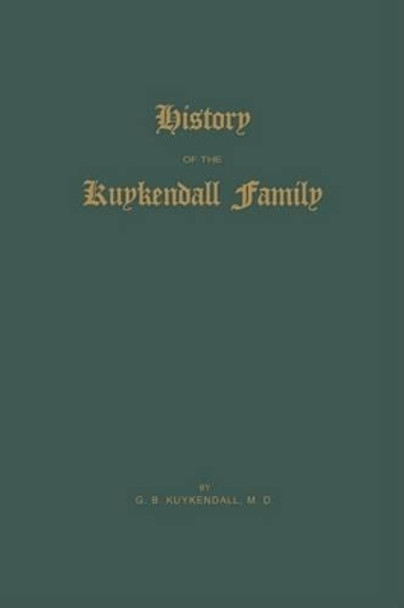 Kuykendall Family by J B Kuykendall 9780978800901