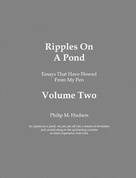 Ripples on a Pond by Philip M Hudson 9780983747086