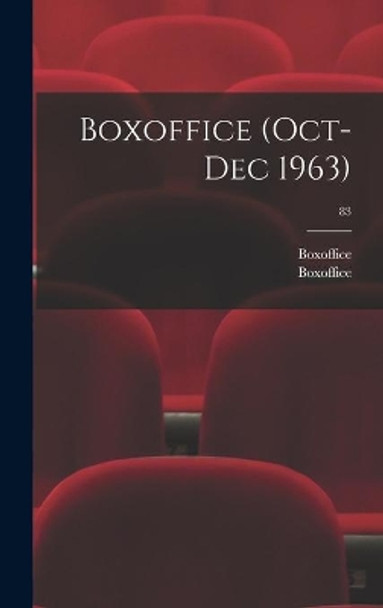 Boxoffice (Oct-Dec 1963); 83 by Boxoffice 9781013712531