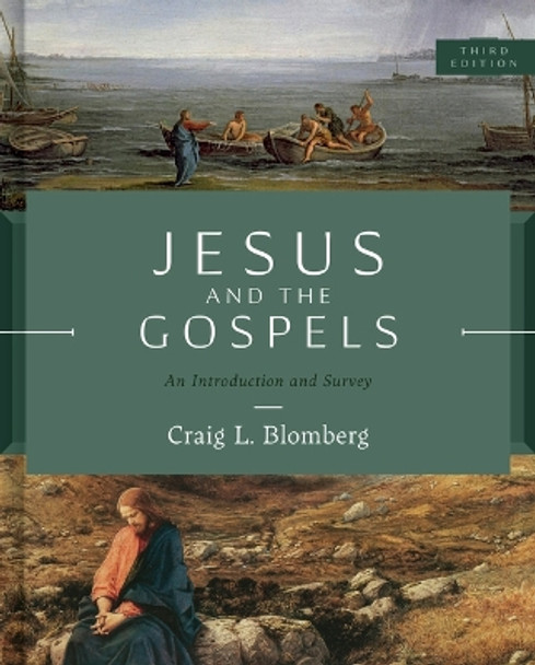 Jesus and the Gospels, Third Edition by Craig L. Blomberg 9781087753140