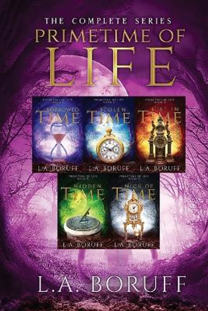 Primetime of Life: A Paranormal Women's Fiction Complete Series by Lainie Boruff 9781088215944