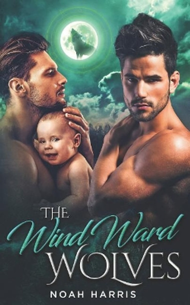 The Windward Wolves by Noah Harris 9781091649057