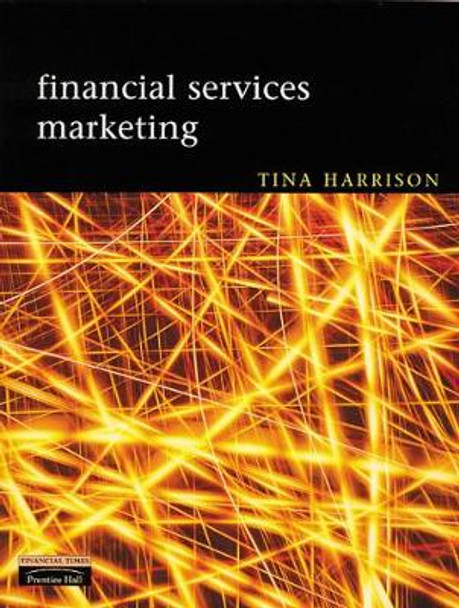 Financial Services Marketing by Tina Harrison