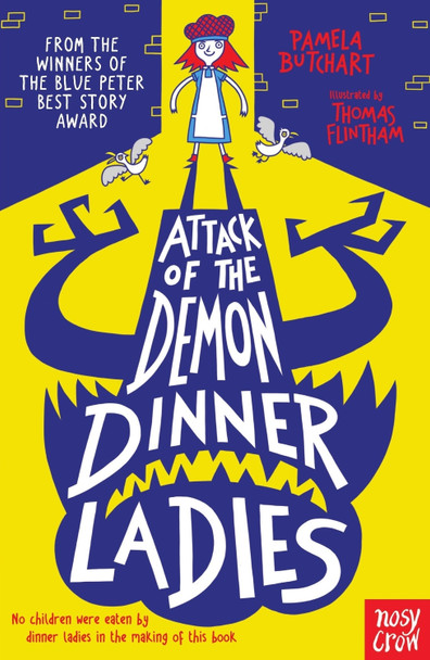 Attack of the Demon Dinner Ladies Pamela Butchart 9780857636065