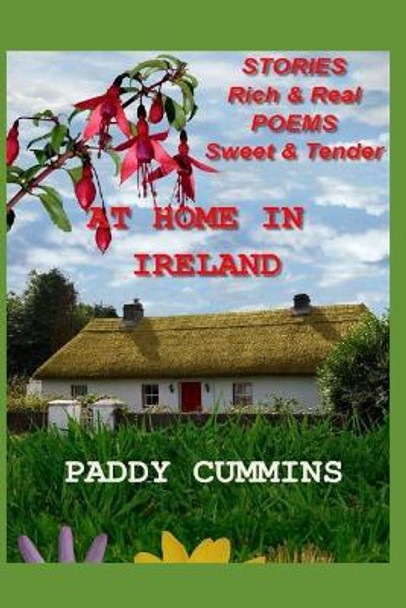 At Home in Ireland: The Green & Misty Isle by Paddy Cummins 9781092363365