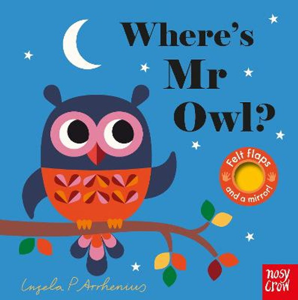 Where's Mr Owl? by Ingela Arrhenius