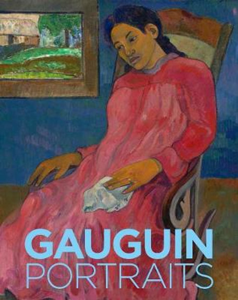Gauguin: Portraits by Cornelia Homburg