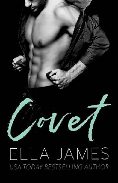 Covet by Ella James 9781093438291