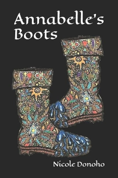 Annabelle's Boots by Nicole Donoho 9781093652048