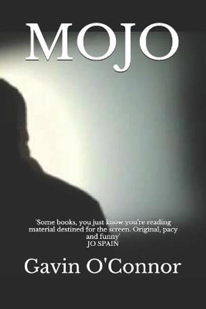 Mojo by Gavin O'Connor 9781094766423