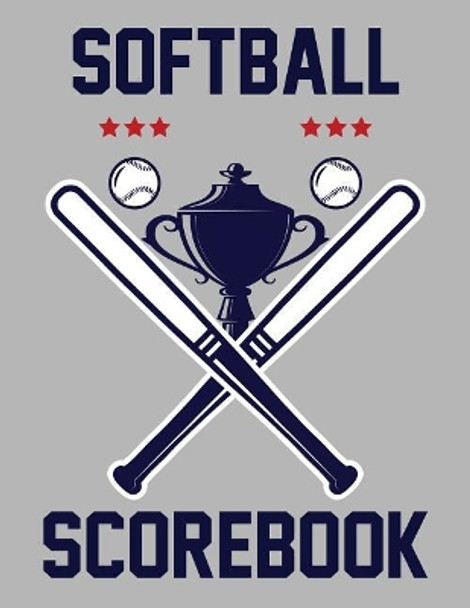 Softball Scorebook: 100 Scorecards For Baseball and Softball Games by Francis Faria 9781095132135