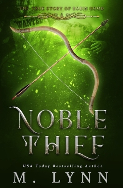 Noble Thief by M Lynn 9781092347181