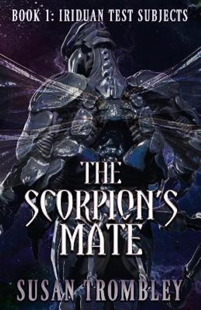 The Scorpion's Mate by Susan Trombley 9781095479162