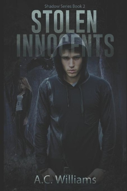 Stolen Innocents by A C Williams 9781092756020