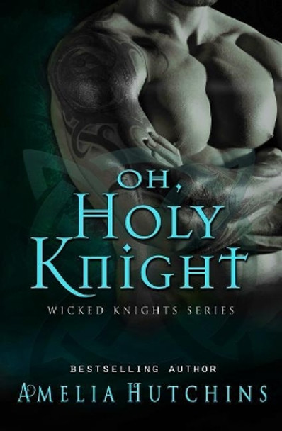 Oh, Holy Knight by E and F Indie Services 9781095899212