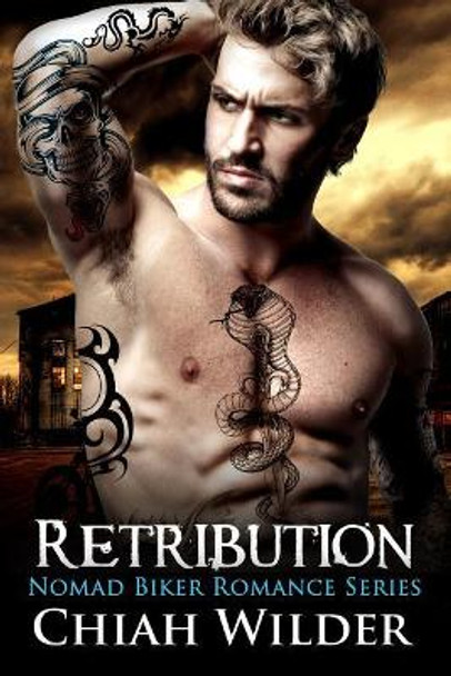 Retribution: Nomad Biker Romance by Lisa Cullinan 9781095936986