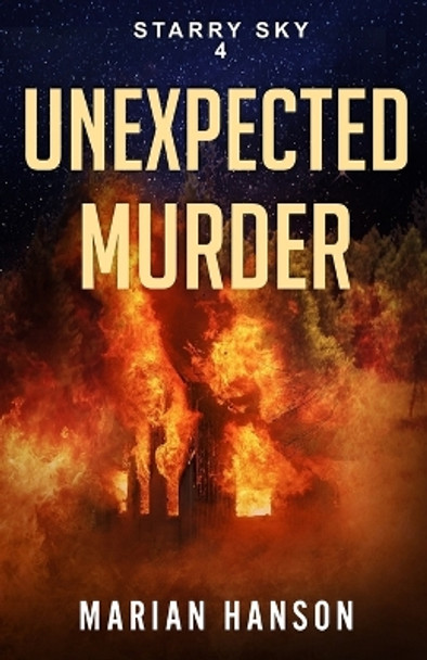 Unexpected Murder: A Murder Mystery with an Astrological Touch by Marian Hanson 9781096186823