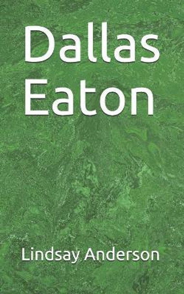 Dallas Eaton by Lindsay Anderson 9781096331896