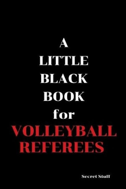 A Little Black Book: For Volleyball Referees by Graeme Jenkinson 9781096479000