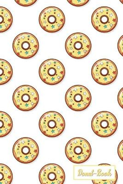 Donut-Book: yellow donut print by Grateful for Donuts 9781097367122