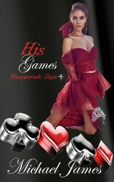 His Games by Michael James 9781092978835