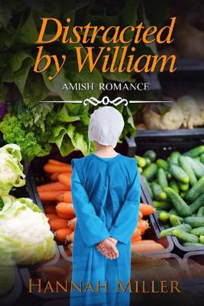 Distracted by William by Hannah Miller 9781097848492