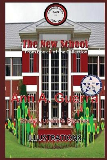 The New School: From Book 2 of the collection No.21 by Daniel Guerra 9781097873517