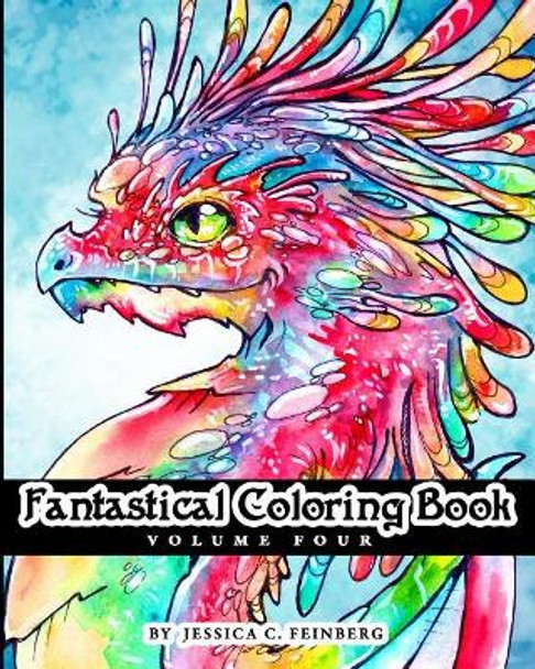 Fantastical Coloring Book #4 by Jessica Feinberg 9781099604416