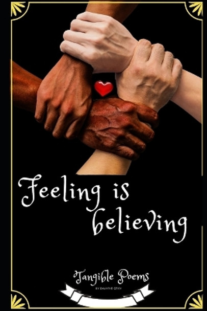 Feeling Is Believing: Tangible Poems by Natasa Krizanic 9781099175459